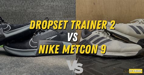 adidas dropset 3 vs metcon 9|adidas dropset vs nike metcon 9.